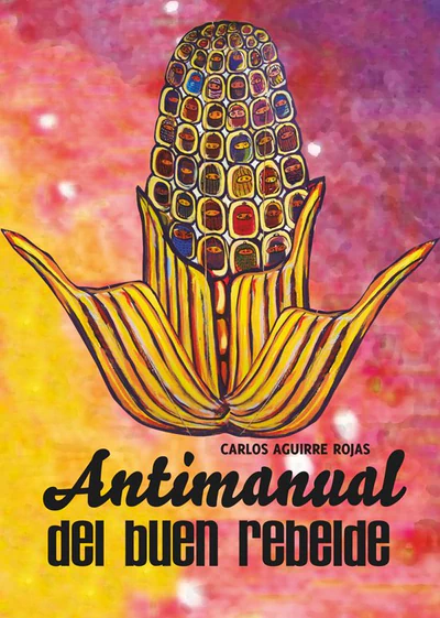 ANTIMANUAL DEL BUEN REBELDE