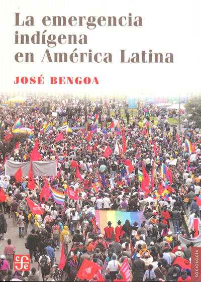 EMERGENCIA INDIGENA EN AMERICA LATINA, LA