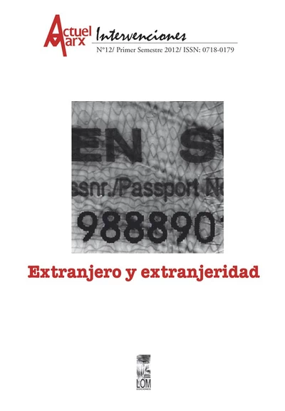 EXTRANJERO Y EXTRANJERIDAD - ACTUEL MARX 12