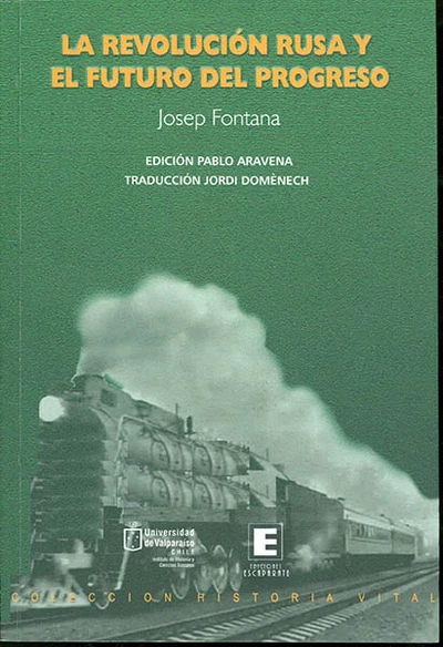 LA REVOLUCION RUSA Y EL FUTURO DEL PROGRESO