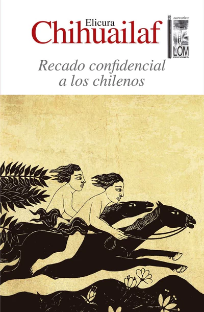 RECADO CONFIDENCIAL A LOS CHILENOS (2ed)