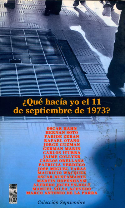 QUE HACIA YO EL 11 DE SEPTIEMBRE DE 1973?
