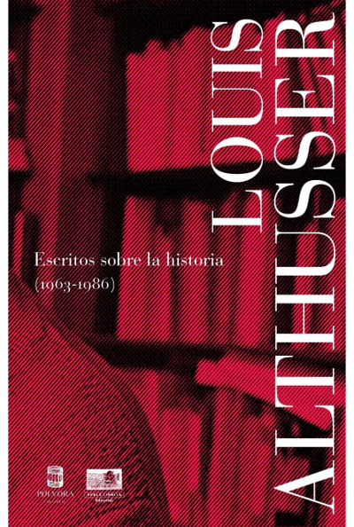 ESCRITOS SOBRE LA HISTORIA (1963-1986)