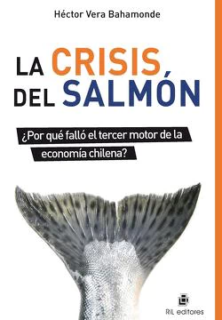 CRISIS DEL SALMON, LA