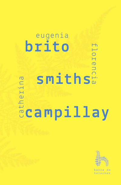 EUGENIA BRITO, FLORENCIA SMITH, CATHERINA CAMPILLAY #6
