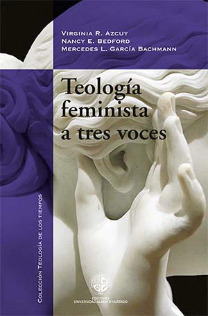 TEOLOGIA FEMINISTA A TRES VOCES