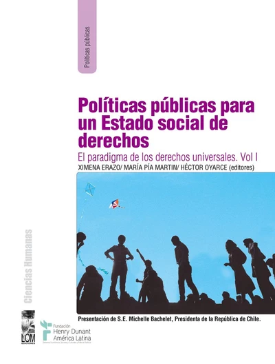 POLITICAS PUBLICAS PARA UN ESTADO SOCIAL DE DERECHOS VOL. II