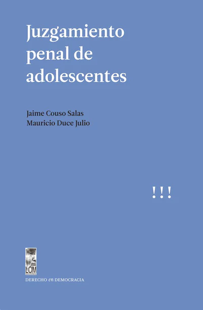 JUZGAMIENTO PENAL DE ADOLESCENTES