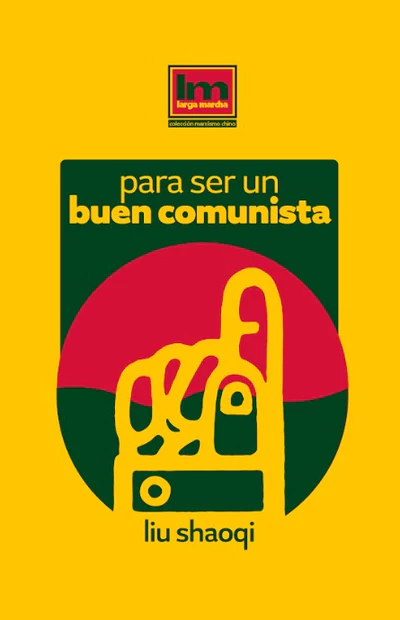 PARA SER UN BUEN COMUNISTA
