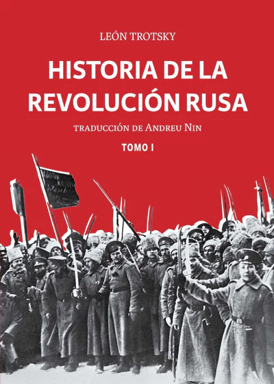 HISTORIA DE LA REVOLUCION RUSA. TOMO 1