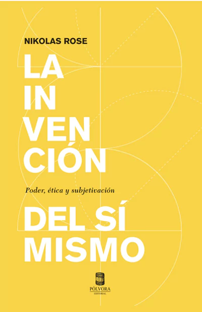 INVENCION DEL SI MISMO, LA