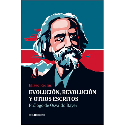 EVOLUCION, REVOLUCION Y OTROS ESCRITOS