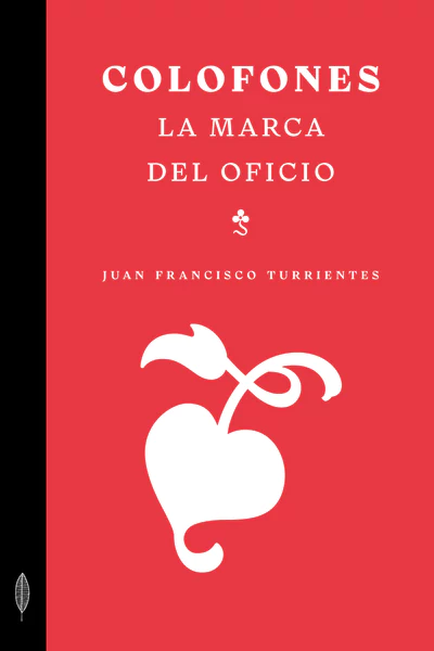 COLOFONES. LA MARCA DEL OFICIO