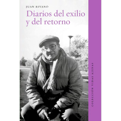 DIARIOS DEL EXILIO Y DEL RETORNO