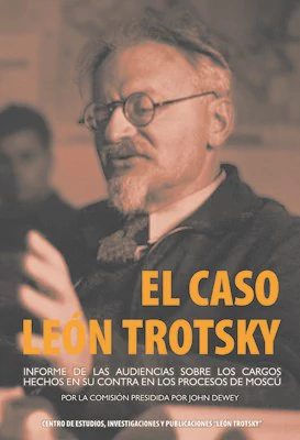 CASO LEON TROTSKY, EL