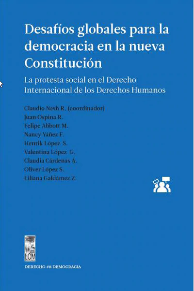 DESAFIOS GLOBALES PARA LA DEMOCRACIA EN LA NUEVA CONSTITUCION