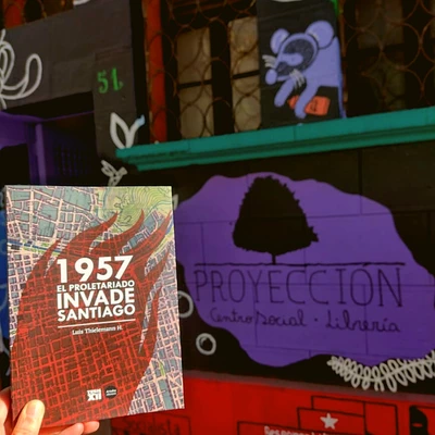 1957 EL PROLETARIADO INVADE SANTIAGO