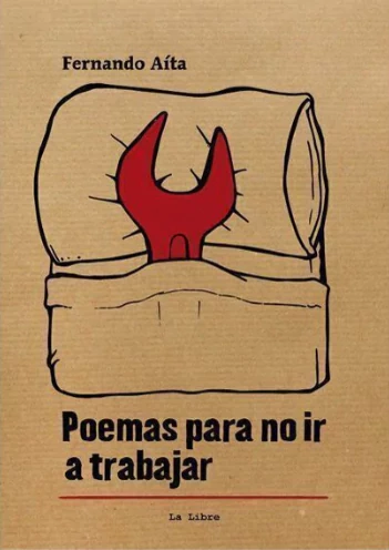 POEMAS PARA NO IR A TRABAJAR 