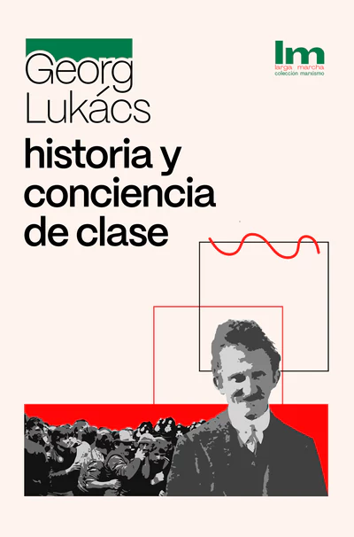 HISTORIA Y CONCIENCIA DE CLASE