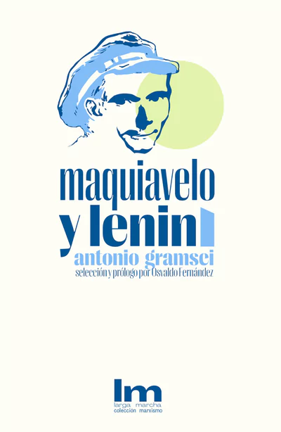 MAQUIAVELO Y LENIN