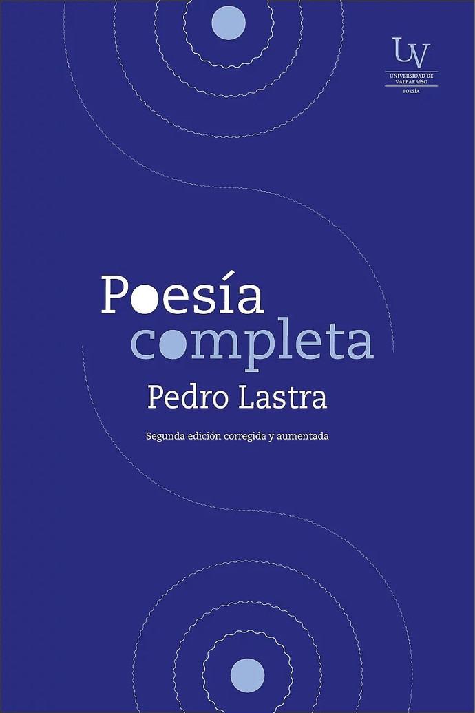 POESIA COMPLETA PEDRO LASTRA - PO_Pedro Lastra_Poesia Completa_2da edicion-c3dade68.jpg