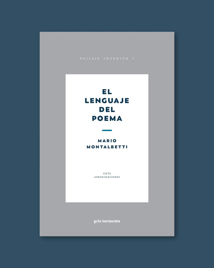 EL LENGUAJE DEL POEMA - el-lenguaje-del-poema-mario-montalbetti-libro-gris-tormenta-paisaje-interior-9786075955674.jpg