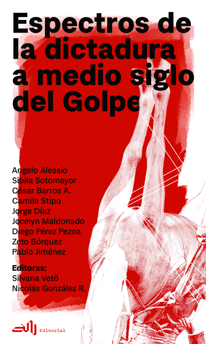 ESPECTROS DE LA DICTADURA A MEDIO SIGLO DEL GOLPE - Portada_espectros.png