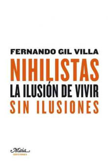 NIHILISTAS. LA ILUSION DE VIVIR SIN ILUSIONES - imagen.jpg