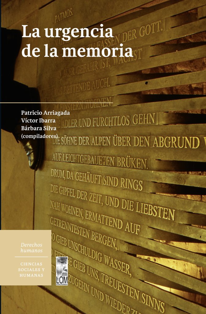 URGENCIA DE LA MEMORIA, LA - 9789560013712.jpg