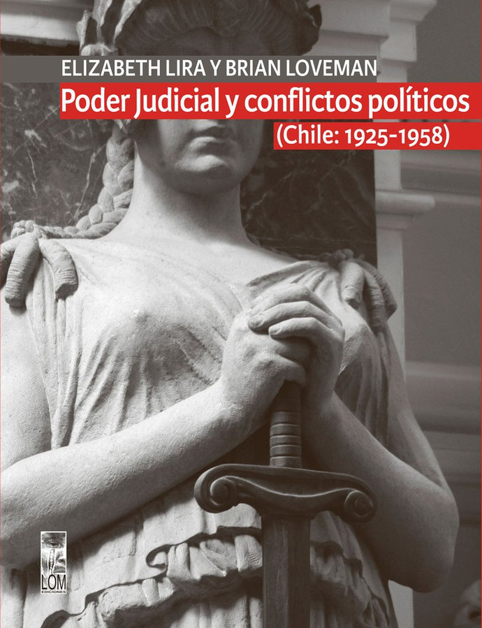 PODER JUDICIAL Y CONFLICTOS POLITICOS (CHILE: 1925-1958) - Poder-judicial-y-conflictos-politicos_1024x1024.jpg