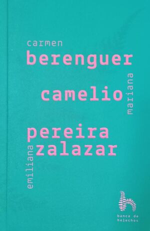 CARMEN BERENGUER, MARIANA CAMELIO, EMILIANA PEREIRA ZALAZAR #8 - 978956097077.jfif