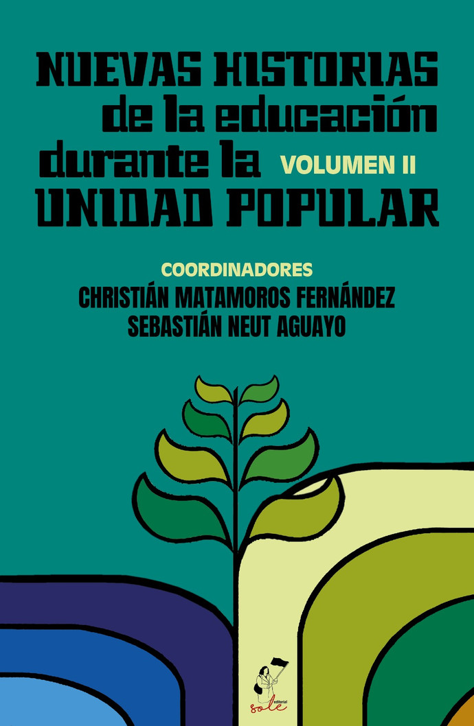 NUEVAS HISTORIAS DE LA EDUCACION DURANTE LA UNIDAD POPULAR. VOLUMEN II - WhatsApp-Image-2023-07-21-at-23.38.43.jpeg