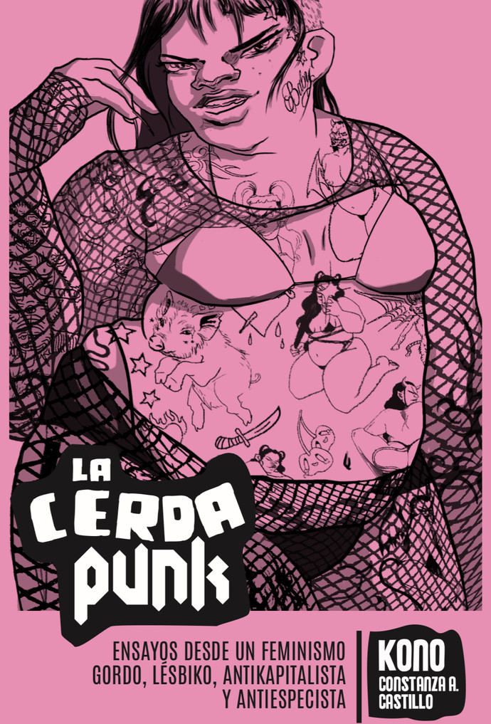 LA CERDA PUNK. ENSAYOS DESDE UN FEMINISMO GORDO, LESBIKO, ANTIKAPITALISTA Y ANTIESPECISTA - IMG_4301.jpeg