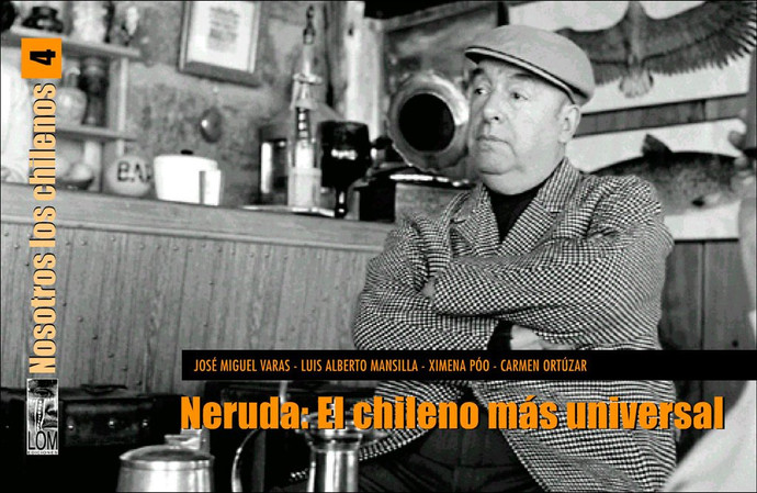 NERUDA: EL CHILENO MAS UNIVERSAL - Neruda-el-chileno-mas-universal---Nosotros-chilenos-4_1024x1024.jpg