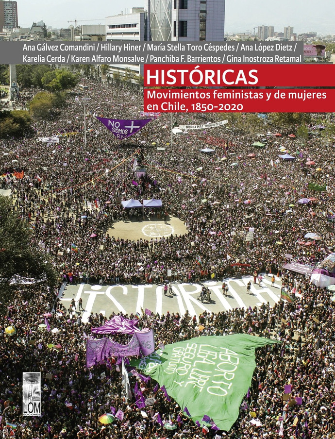 HISTORICAS. MOVIMIENTOS FEMINISTAS Y DE MUJERES EN CHILE, 1850-2020 - WhatsApp Image 2021-03-05 at 15.26.42.jpeg