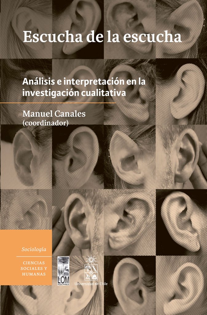 ESCUCHA DE LA ESCUCHA. ANALISIS E INTERPRETACION EN LA INVESTIGACION CUALITATIVA - Escucha-de-la-escucha_1024x1024.jpg