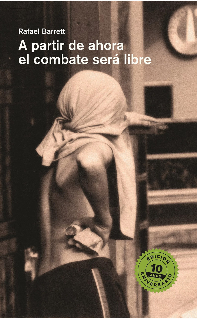 A PARTIR DE AHORA EL COMBATE SERA LIBRE - 9789872377724.jpg