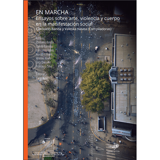 EN MARCHA. ENSAYOS SOBRE ARTE, VIOLENCIA Y CUERPO EN LA MANIFESTACION - 540.png