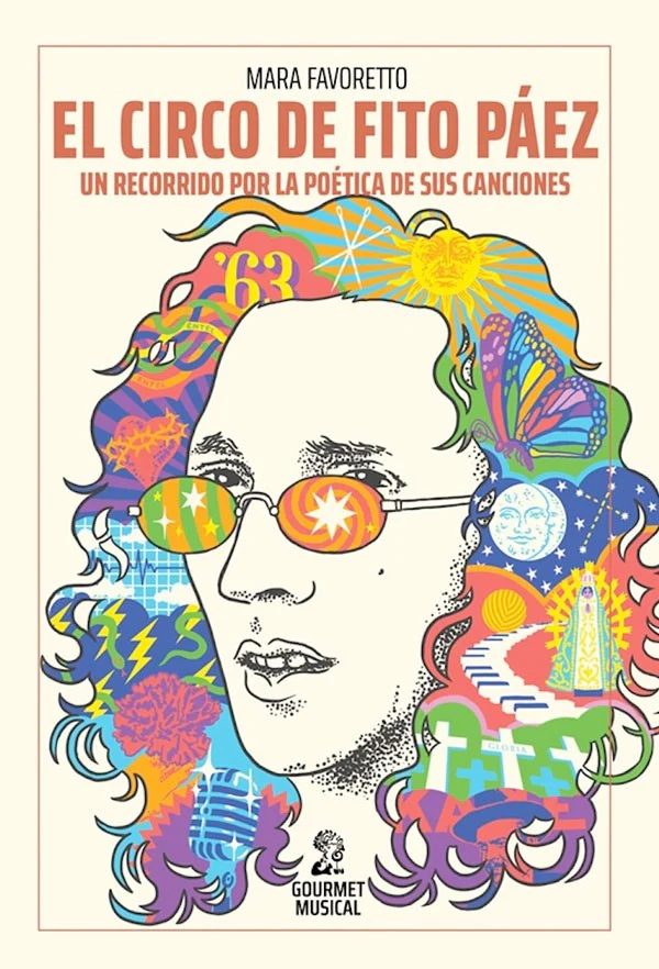 EL CIRCO DE FITO PAEZ. UN RECORRIDO POR LA POETICA DE SUS CANCIONES - 31759.jpg.webp