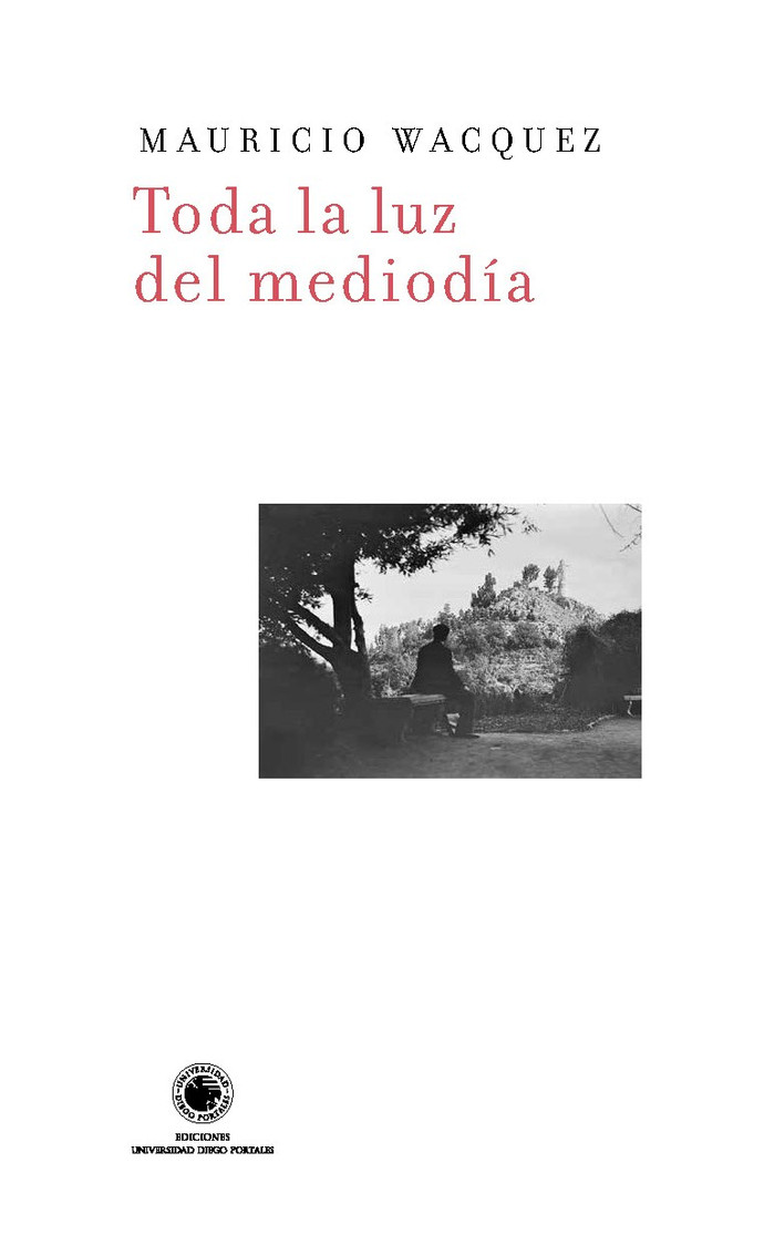 TODA LA LUZ DEL MEDIODIA  - PortadaWacquez_Pagina_1.jpg