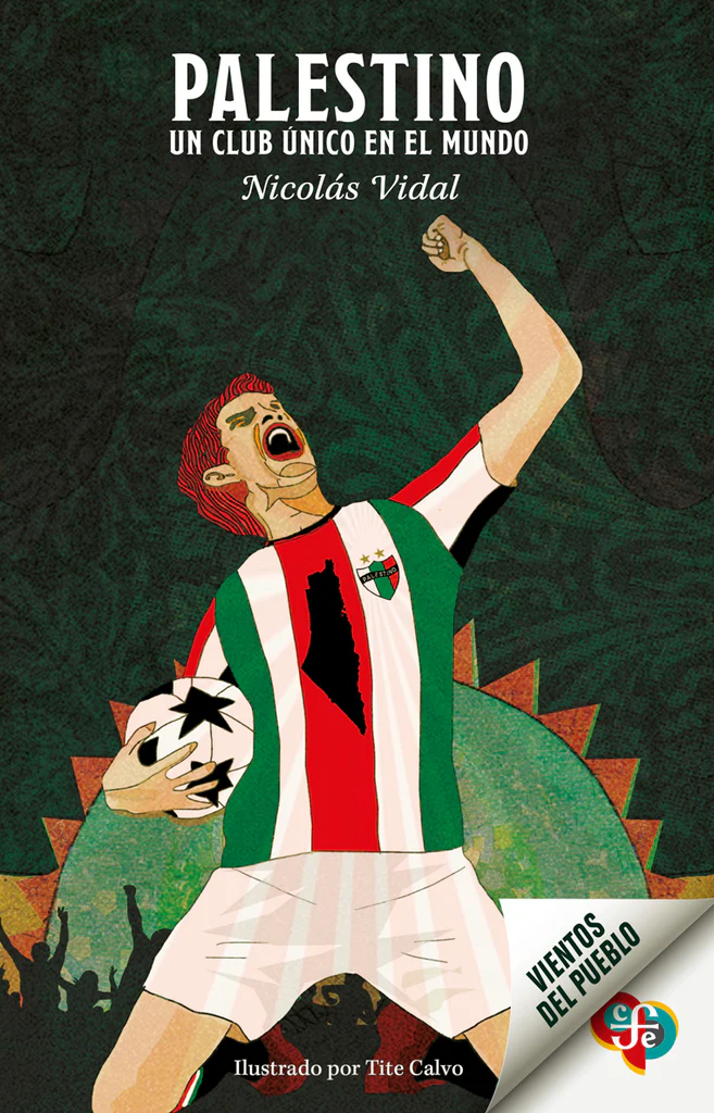 PALESTINO. UN CLUB UNICO EN EL MUNDO - Palestino.-Un-club-unico-en-el-mundo_tapa_1024x1024.jpg.webp