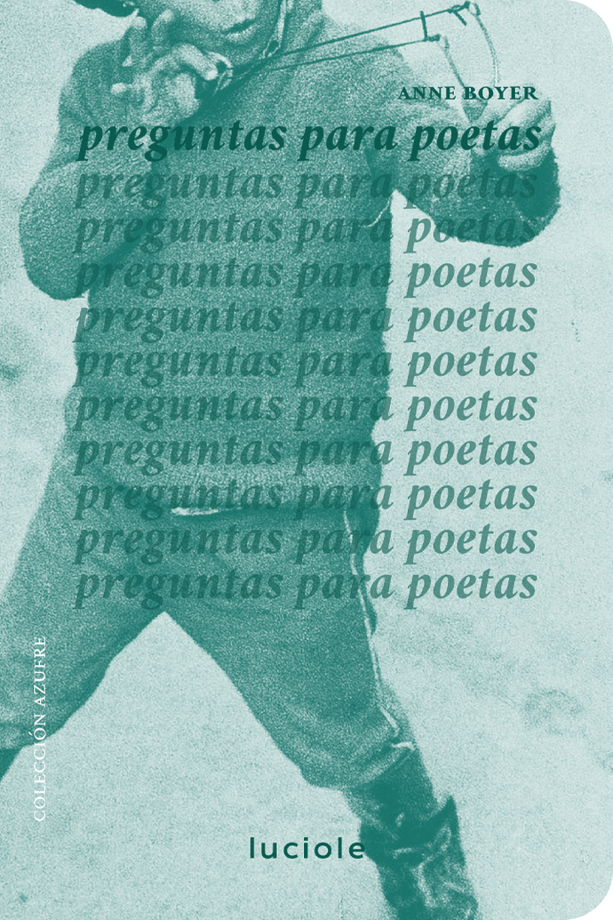 PREGUNTAS PARA POETAS - Port_preguntasparapoetas_luciole.png