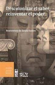 DESCOLONIZAR EL SABER, REINVENTAR EL PODER - descarga (1).jpg