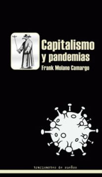 CAPITALISMO Y PANDEMIAS - 2a4e1fe82df983e774f26bfd4b56f460.jpg