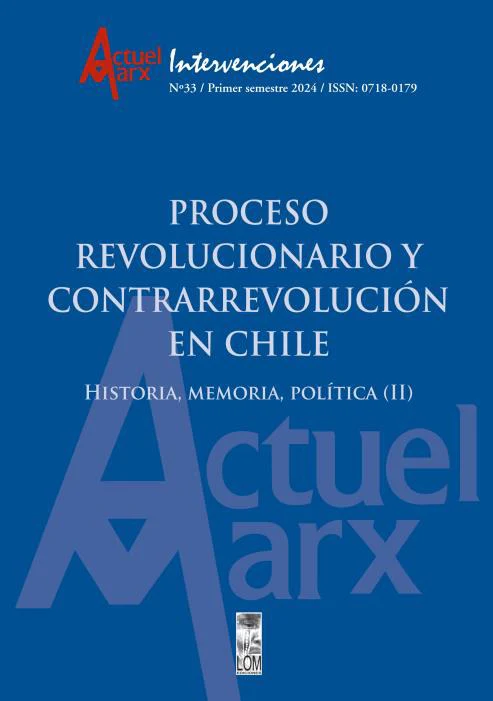 PROCESO REVOLUCIONARIO Y CONTRARREVOLION EN  CHILE - ACTUEL MARX 33 - WhatsAppImage2024-03-11at15.19.21_1800x.webp