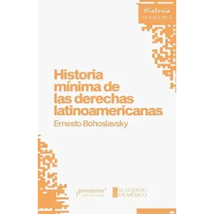 HISTORIA MINIMA DE LAS DERECHAS LATINOAMERICANAS - 850 (14).webp