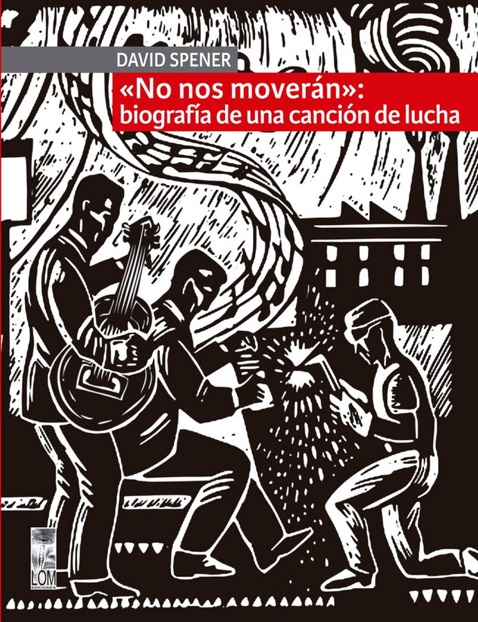NO NOS MOVERAN: BIOGRAFIA DE UNA CANCION DE LUCHA - No-nos-moveran_1024x1024.jpg