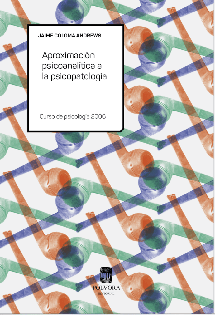 APROXIMACION PSICOANALITICA A LA PSICOPATOLOGIA - JC_Aprox-psicoanalitica.png