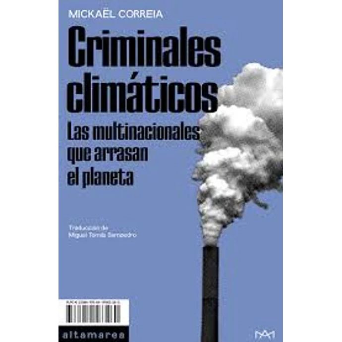 CRIMINALES CLIMATICOS. LAS MULTINACIONALES QUE ARRASAN EL PLANETA - 719 (2).webp