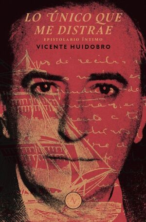LO UNICO QUE ME DISTRAE. EPISTOLARIO (1917-1947) - 978956618851.jpg